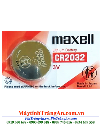 Pin Maxell CR2032 lithium 3V chính hãng Maxell Nhật